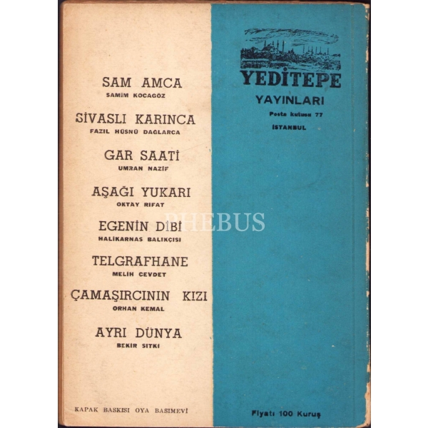 Günaydın Yeryüzü, N. İlhan Berk, resimler Fethi Karakaş, İlk baskı, İstanbul 1952, 69 sayfa, 11x16 cm