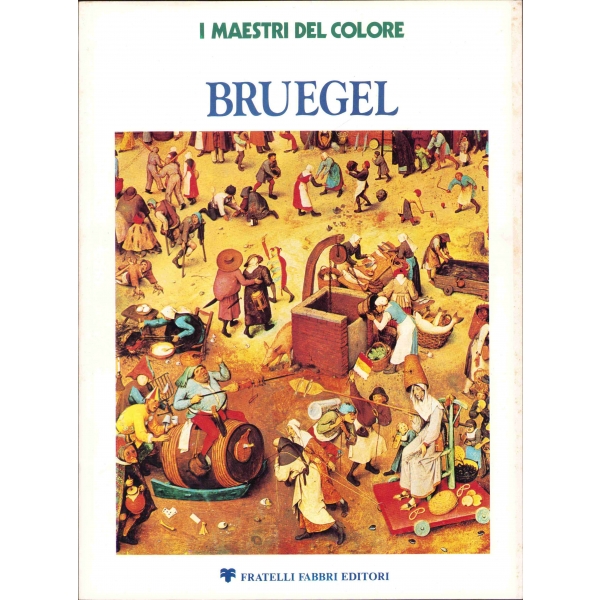 I Maestri Del Colore Bruegel,  Fratelli Fabbri Editori, 24 sayfa, 25x35 cm