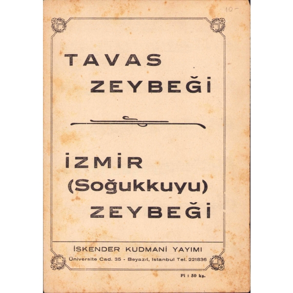 Nota: Tavas Zeybeği - İzmir (Soğukkuyu) Zeybeği, İskender Kudmani Yayımı, 4 sayfa, 20x14 cm