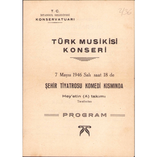 T.C. İstanbul Belediyesi Konservatuarı Türk Musikisi Konseri programı, 7 Mayıs 1946, 4 sayfa, 19x14 cm