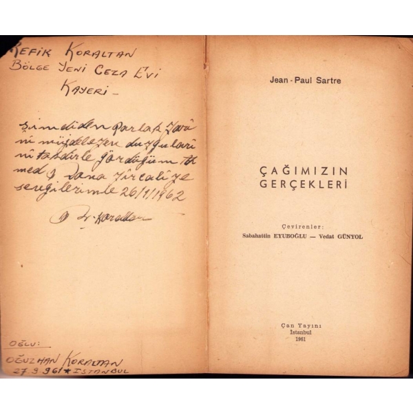1960 Darbesi Sonrası Refik Koraltan'ın Cezaevinde Okuduğu Kitap: Çağımızın Gerçekleri, Jean Paul Sartre, İstanbul, 1961, Refik Koraltan'dan oğluna imzalı ve ithaflı, 123 sayfa, 12x18 cm