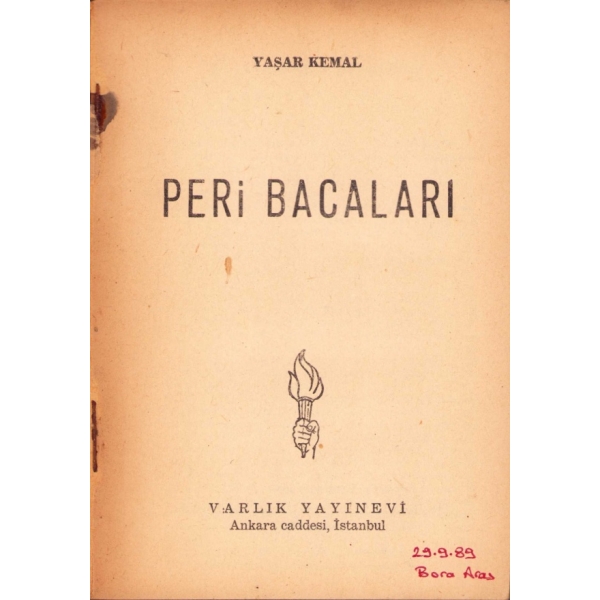 Peri Bacaları, Yaşar Kemal, Varlık Yayınları - Nisan 1957