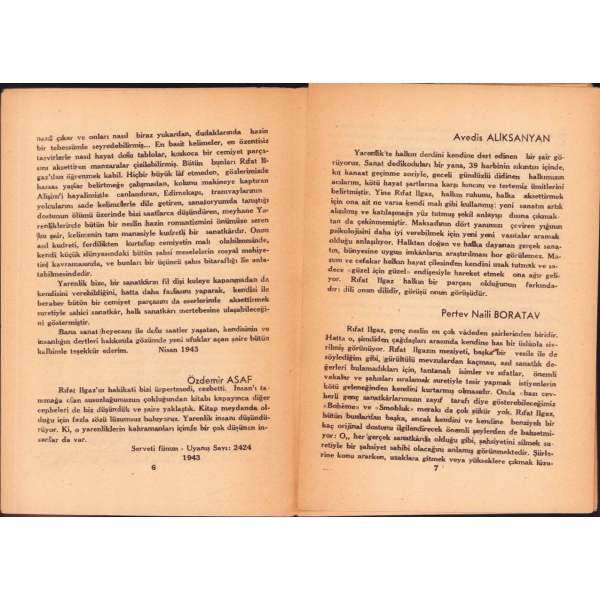 Rıfat Ilgaz'ın İlk Şiir Kitabı: Yarenlik, İkinci Baskı, Kitap hakkında yazılmış tenkitlerle, 1946, 64 sayfa, 14x21 cm