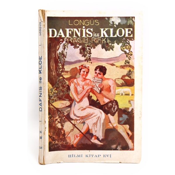 Dafnis İle Kloe, Longüs, Çeviren: Ragıb Rıfkı, Hilmi Kitabevi - İstanbul 1948, 147 sayfa, 12x18 cm, sayfaları açılmamış