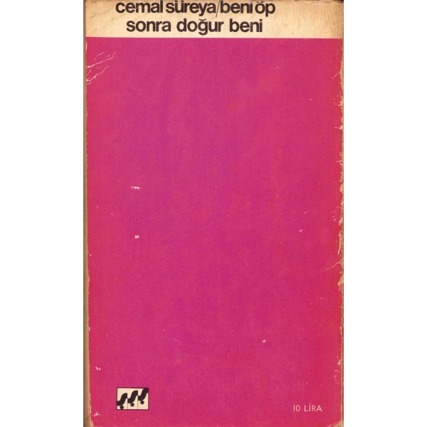 Beni Öp Sonra Doğur Beni, Cemal Süreya, İlk Baskı, 1973, E Yayınları, 118 sayfa, 12x20 cm