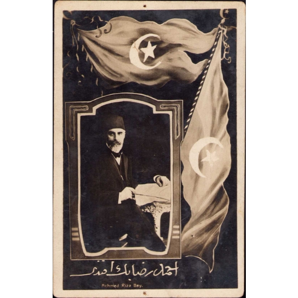 Osmanlı Dönemi İkinci Meşrutiyet temalı kartpostal, Jöntürk Hareketinin Liderlerinden Ahmed Rıza Bey Efendi, Osmanlıca, Meşrutiyet bayraklı,  9x14 cm
