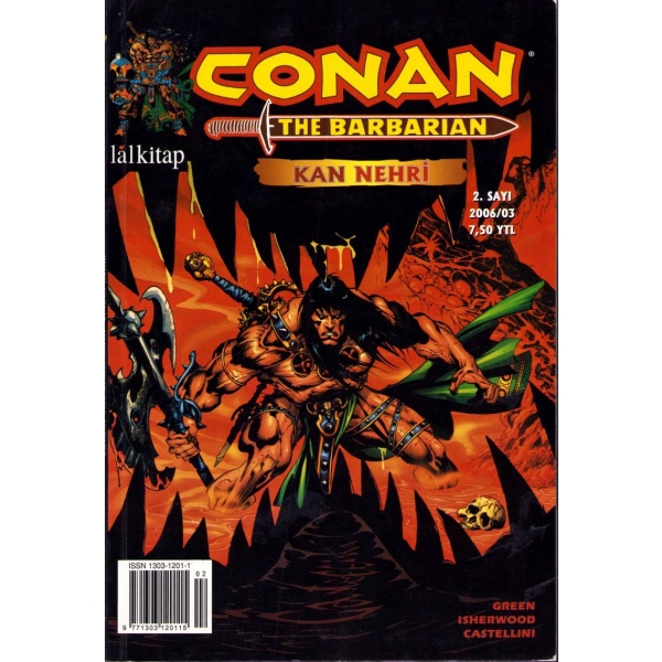 Conan The Barbarıan: Kan Nehri, 2. sayı 2006, Lal Kitap, 16x24 cm