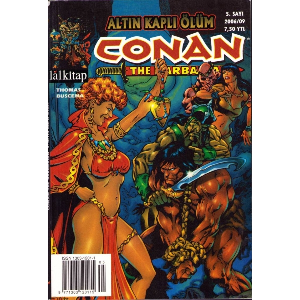 Conan The Barbarıan: Altın Kaplı Ölüm, 5. sayı 2006, Lal Kitap, 16x24 cm