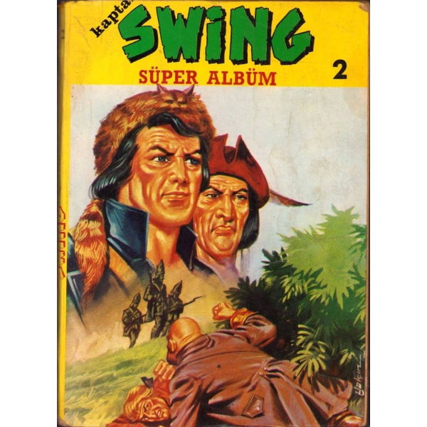Kaptan Swing - Süper Albüm 2, 64 sayfa, 13x18 cm, ilk sayfa haliyle,