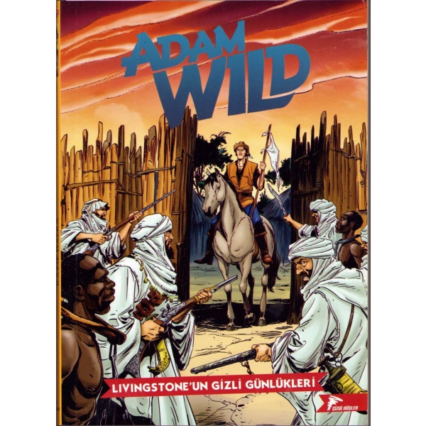 Adam Wild - Livingstone'un Gizli Günlükleri, Çizgi Düşler, Ocak 2018, 192 sayfa, 15x21 cm