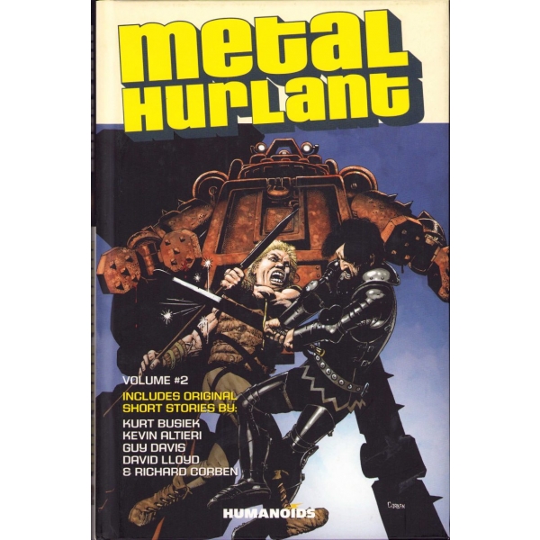 Metal Hurlant - Volume 2, Humanoids, 2011, 18x26 cm