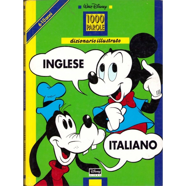 Walt Disney - 1000 Parole, Disney Libri, 1994, İtalyanca, 111 sayfa, 22x30 cm