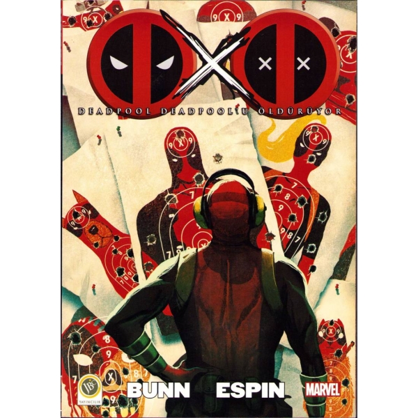 Deadpool Deadpool'u Öldürüyor, Marvel, JBC Yayıncılık, 1. Baskı, Temmuz 2015 - İstanbul, 17x24 cm