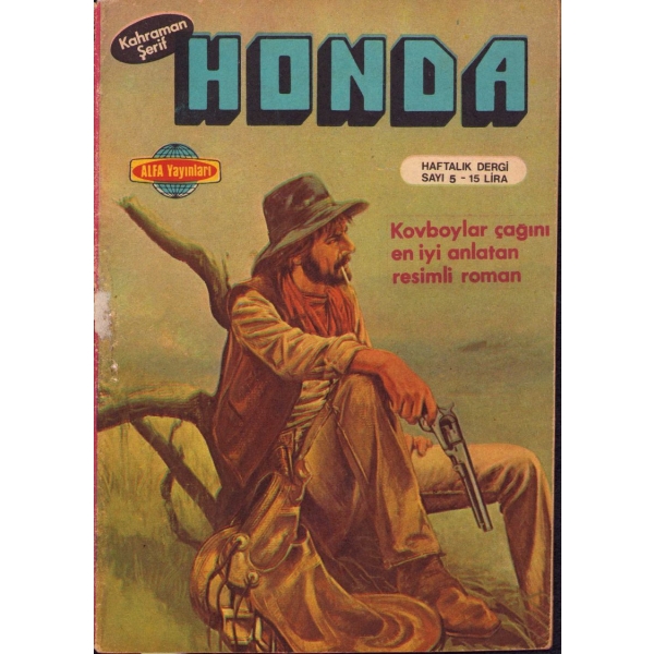 Kahraman Şerif Honda, Sayı 5, Alfa Yayınları, 31 sayfa, 13x19 cm