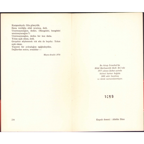 O -Roman-, Ferit Edgü, Numaralı İlk Baskı, Ada Yayınları, 1977, 234 sayfa