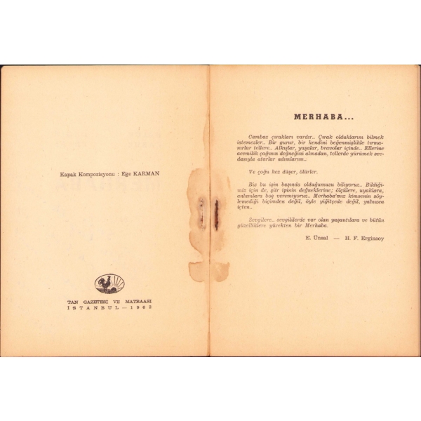Merhaba -Şiirler-, Engin Ünsal-Haluk Faruk, Engin Ünsal'dan İmzalı ve İthaflı, İlk Baskı, Tan Gazatesi ve Matbaası, 1962, 64 sayfa