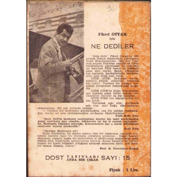 Fikret Otyam'ın Gezi Notları: Ha Bu Diyar, Dost Yayınevi, 1959, 68 sayfa