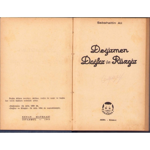 Değirmen -Hikayeler-, Sabahattin Ali, Akba Kitabevi, 1943, 172 sayfa, 12x19 cm