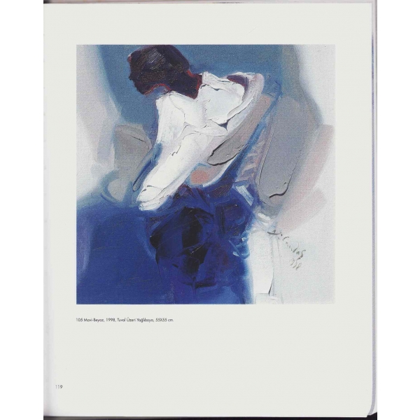 Candaş, Adil Çağlar, Ressam Ali Candaş'tan Şair Burhan Günel'e İthaflı ve İmzalı, Alkent Actuel Art Galerie, 2002, 199 sayfa, 24x39 cm