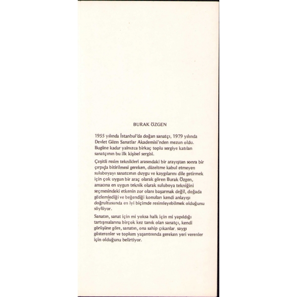 Ressam Burak Özgen'den Islak İmzalı Suluboya Sergisi Davetiyesi, 29 Mart - 11 Nisan 1984 - Turkuvaz Sanat Galerisi, Kavaklıdere - Ankara, 11x22 cm