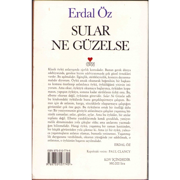 Erdal Öz'den Sevgi Sanlı'ya İthaflı ve İmzalı ''Sular Ne Güzelse'', Can Yayınları, Eylül 1997