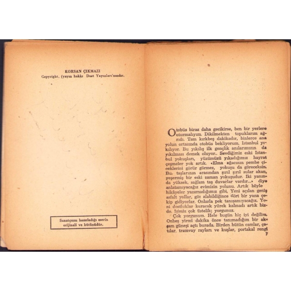 Nezihe Meriç'ten Sevgi Sanlı'ya İthaflı ve İmzalı ''Korsan Çıkmazı'', Dost Yayınları, Aralık 1961, bazı sayfalar sırttan ayrılmış, yorgun haliyle