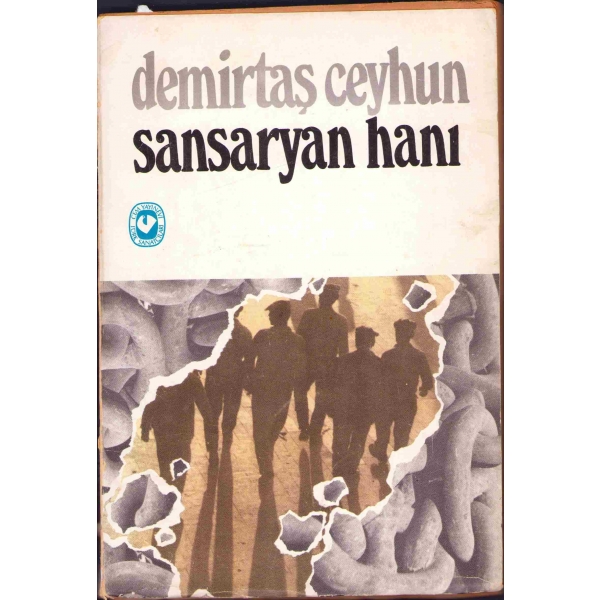 Demirtaş Ceyhun'dan Sevgi Sanlı'ya İthaflı ve İmzalı ''Sansaryan Hanı'', Cem Yayınevi, İstanbul 1973, ilk sayafaları sırttan ayrılmaya meyilli