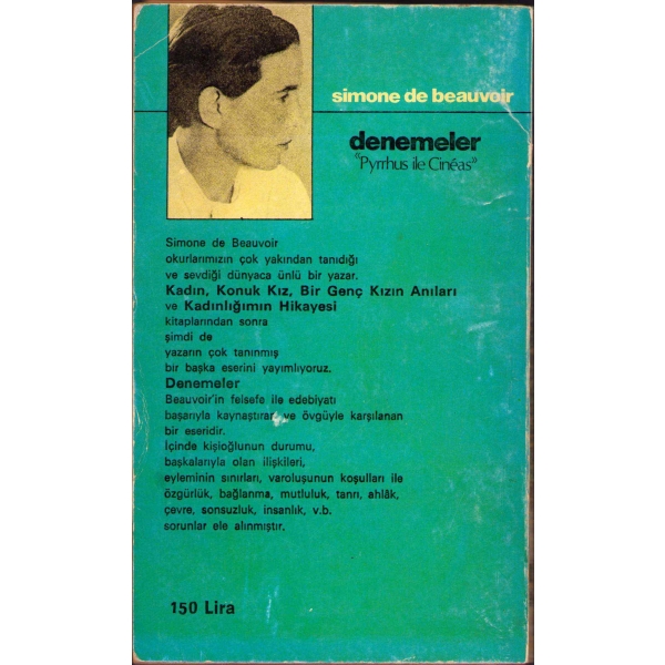 Fransızca'dan Çeviren Asım Bezirci'den Sevgi Sanlı'ya İthaflı ve İmzalı ''Denemeler (Pyrrhus İle Cineas)'', Simone De Beauvoir, Payel Yayınevi, Nisan 1982, ilk sayfalar sırttan ayrık
