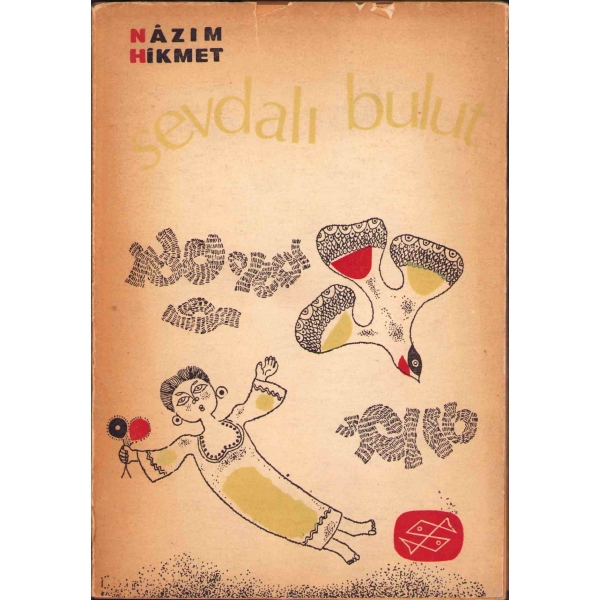 Sevdalı Bulut (Masallar), Dost Yayınları, İstanbul - Eylül 1968