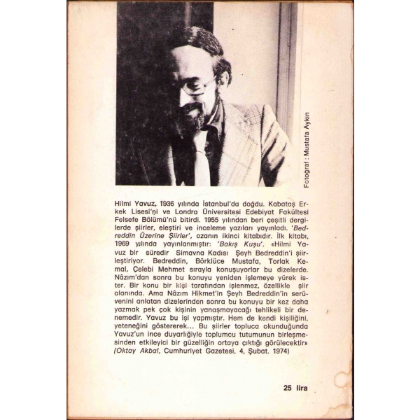 Hilmi Yavuz'dan Sevgi Sanlı'ya İthaflı ve İmzalı ''Bedreddin Üzerine Şiirler'', Cem Yayınevi, İstanbul - Mayıs 1979