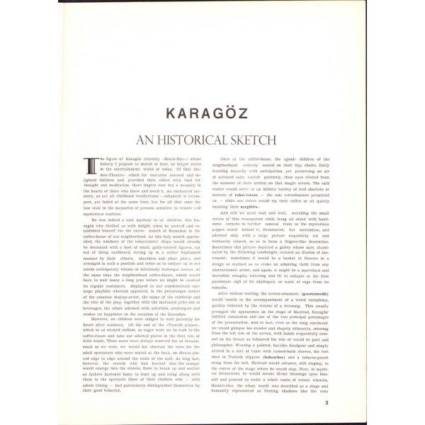 İngilizce ''Karagöz'', Sabri Esat Siyavuşgil, Published By The Turkish Press, Broadcasting And Tourist Department, Ankara 1955 - Salim Toraman Basımevi, 46 sayfa, 25x32 cm