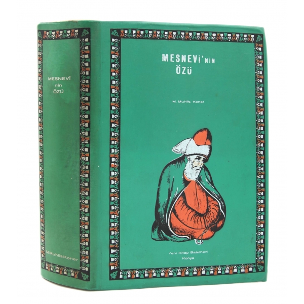 Mesnevi'nin Özü, M. Muhlis Koner, Yeni Kitap Basımevi - Konya 1961, 959 sayfa, 18x24 cm