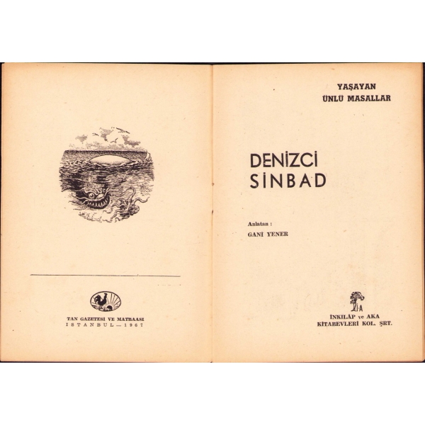 Denizci Sinbad, Anlatan: Gani Yener, İnkılap ve Aka Kitabevleri, İstanbul - 1967