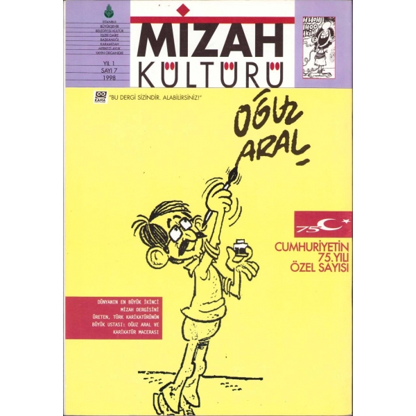 İki adet Mizah Kültürü dergisi, Yıl: 1 - Sayı: 7 (1998) ile Yıl: 2 - Sayı: 18 (2000)