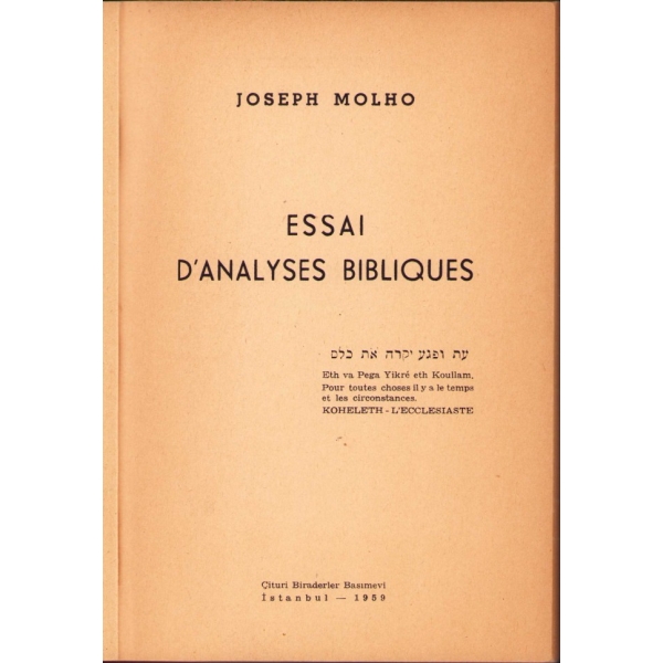 Fransızca Essai D'Analyses Bibliques, Joseph Molho, Çituri Biraderler Basımevi, İstanbul 1959, 182 s., 14x20 cm