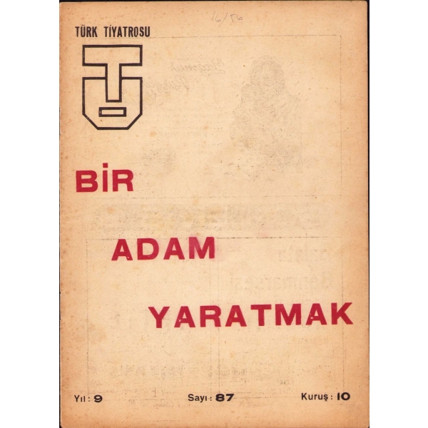 Türk Tiyatrosu - Bir Adam Yaratmak, 87. sayı, Mart 1938, 20x28 cm