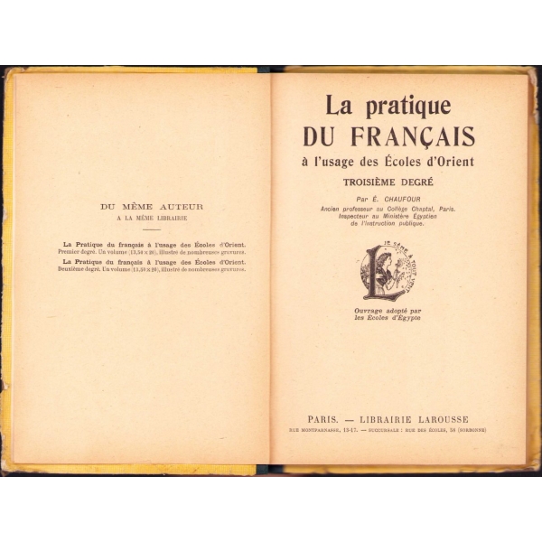 Fransızca La Pratique Du Français [1 ve 3. Seviye], E. Chaufour, Paris, 1926 ve 1929, 119+126 s., 13x19 cm, cildi yıpranmış haliyle