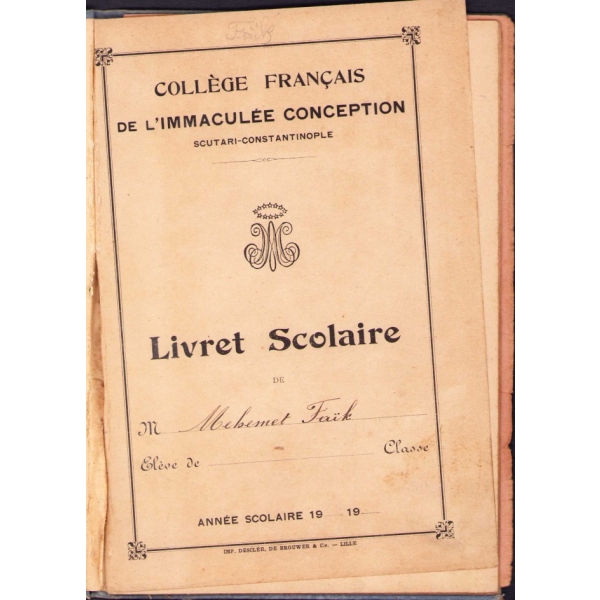Fransız Koleji öğrenci okul notu defteri, 1921-22, Mehemet Faik adlı öğrenciye ait, Üsküdar-İstanbul