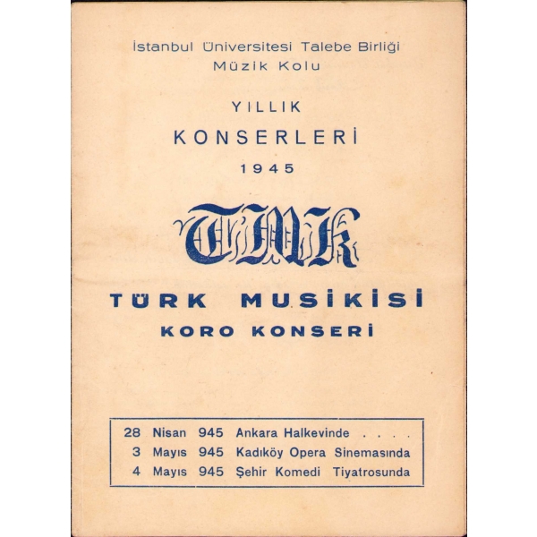 İ.Ü. Talebe Birliği Müzik Kolu'ndan Türk Musikisi Koro Konseri programı, 12x16 cm