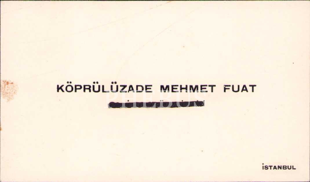 Fuad Köprülü'nün Bakü'de Çekilmiş Bir Fotoğrafı, Kartviziti ve Prof. Dr. Fuad Köprülü'nün Yazıları İçin Bir Bibliyografya [Şerif Hulusi Sayman, 1935, Burhaneddin Matbaası, İstanbul, 19 sayfa]