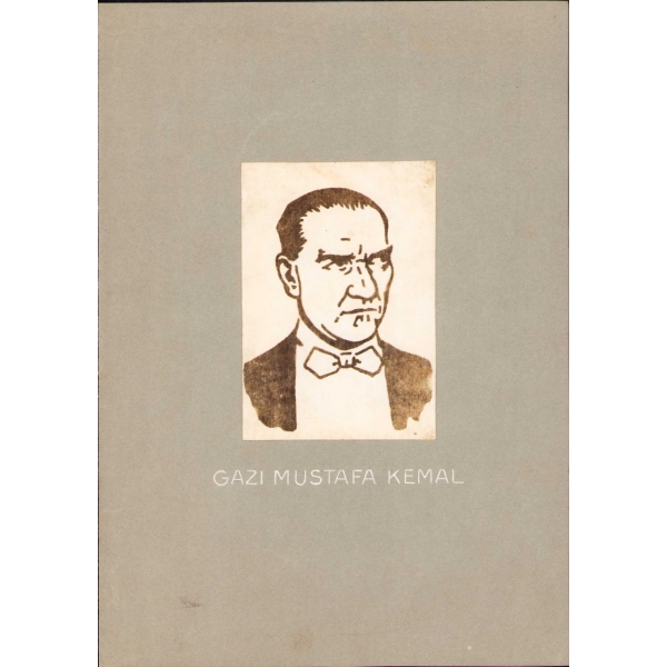1934 tarihli Atatürk ve Ankara Kalesi çizimi, kartona yapışık, dosya boyutu: 21x30 cm