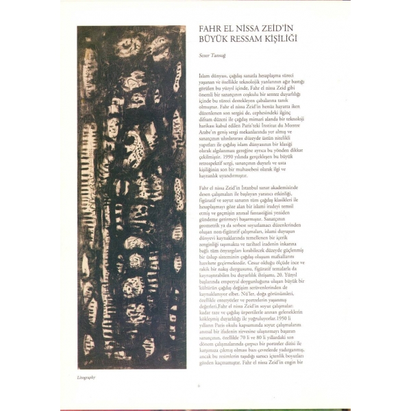 Fahr El Nissa Zeid, Dinçer Erimez-Sezer Tansuğ, Artist Yayın Endüstrisi, Numaralı Baskı, Kasım 1996, 50 sayfa, 24x34 cm