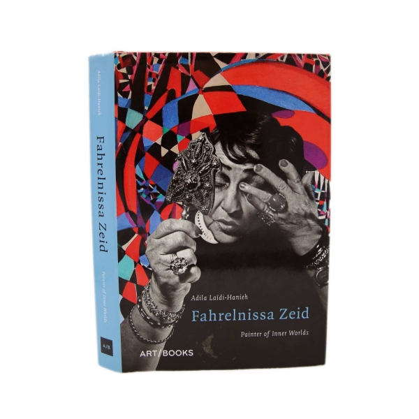Fahrelnissa Zeid -Painter of Inner Worlds-, Adila Laidi-Hanieh, Art/Books, 2017, İngilizce, 288 sayfa, 15x24 cm