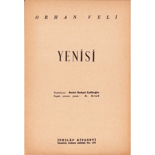 Orhan Veli'nin Yayınladığı Dördüncü Kitabı 