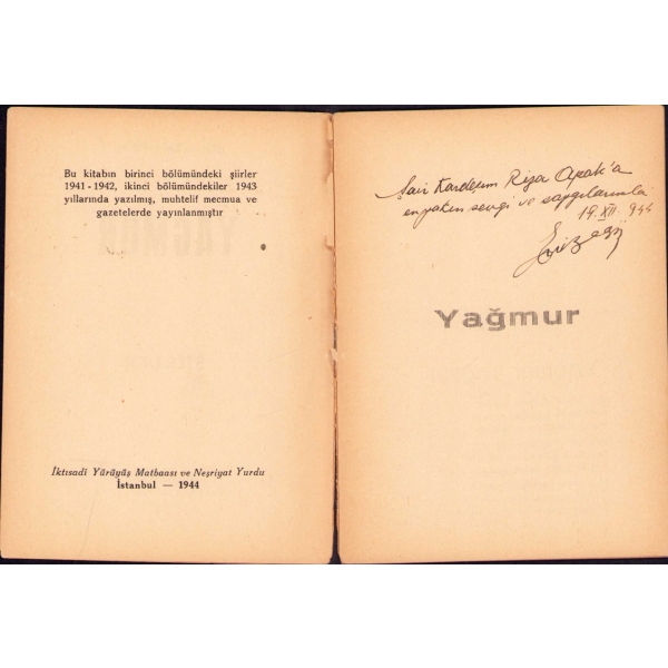 Yağmur-Şiirler, Şükrü Enis Regü, yazarından ithaflı ve imzalı, Nebioğlu Yayınevi, İstanbul 1944, 46 s., 12x16 cm, sırtı yıpranmış haliyle
