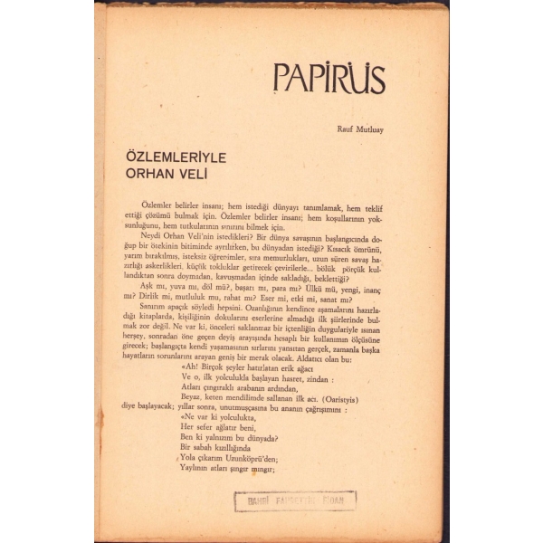 Papirüs Dergisinin Orhan Veli Özel Sayısı, Ocak 1967, 58 sayfa, 16x24 cm