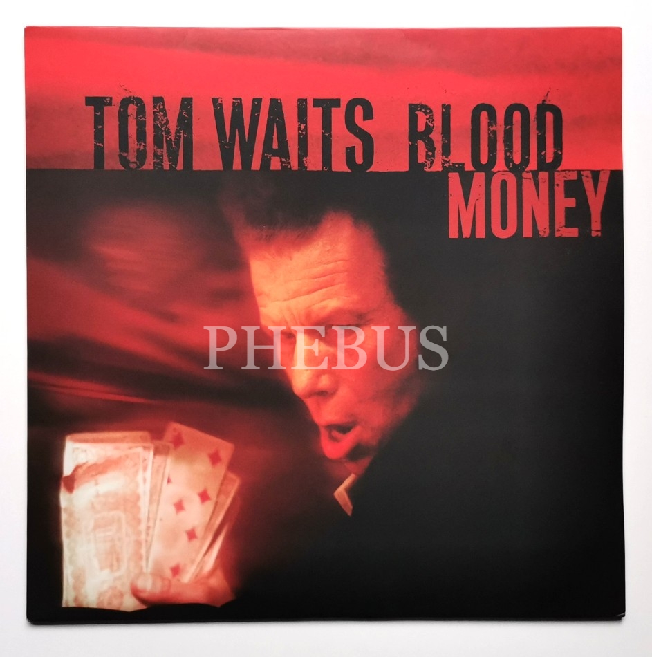 TOM WAITS  - Blood Money