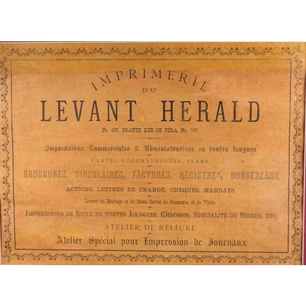 Ünlü Levant Herald Matbaası'nın Osmanlı dönemi afişi, çerçeve: 50x67 cm