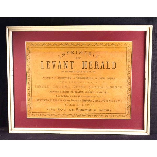 Ünlü Levant Herald Matbaası'nın Osmanlı dönemi afişi, çerçeve: 50x67 cm