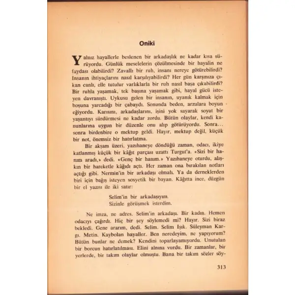TUTUNAMAYANLAR I - II, Oğuz Atay, 1971 - 1972, Sinan Yayınları, 663 sayfa, 13,5 X 19,5 cm…